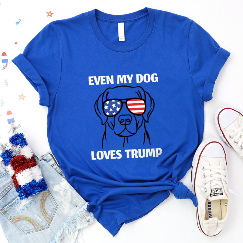 Mavivi "Even My Dog Loves Trump" Tee – Funny Political Graphic Shirt